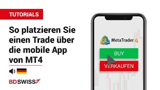 So platzieren Sie einen Trade über die mobile App von MT4 | BSwiss