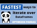 Loop / Iterate over pandas DataFrame (2020)