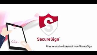 How to send a document from SecureSign