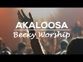 Akaloosa Becky Worship Lyrics Video