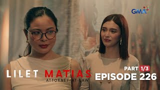 Lilet Matias, Attorney-At-Law: Aera offers help to the abused assistant! (Episode 226 - Part 1/3)