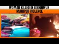 LIVE : Tit For Tat Violence in Manipur? | Woman Shot Dead in Bishnupur District | News9