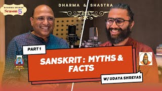 Understand the Great Language Sanskrit and Dharma by Udaya Shreyas - Founder of @TheSanskritChannel