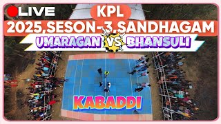 LIVE 🔴KPL KABADDI TOURNAMENT SEASON-3,(UMARAGAN 🆚 BHANSULI)SANDHAGAM #kabadi #sports #ibkoraputia