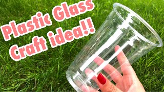 Plastic glass craft  | craft using waste plastic glass - craft using disposal glass