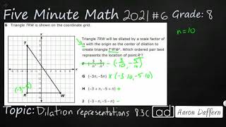 8th Grade STAAR Practice Dilation Representations (8.3C - #9)