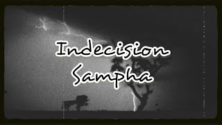 Indecision - Sampha | Lyrics Video