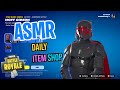 ASMR Fortnite NEW Star Wars Moff Gideon and IG-11 Skins! Daily Item Shop 🎮🎧 Relaxing Whispering 😴💤