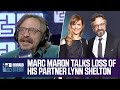 Marc Maron on the Sudden Loss of His Partner Lynn Shelton