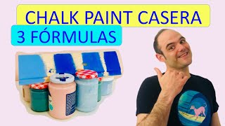 Cómo crear Pintura a la TIZA CASERA 💰 CHALK PAINT DIY 😱 te REVELO mis 3 RECETAS