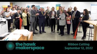 The Hawk Makerspace Grand Opening