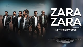Zara Zara (RHTDM) | Rock Fusion ft. Strings N Woods [Cover 2020] Bollywood Music Video 2020