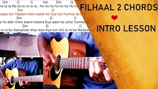 Filhaal 2 guitar chords & Intro lesson | Bpraak | GuitarWithAnand | Akshay Kumar |
