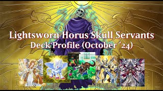 Lightsworn Horus Skull Servants DECK PROFILE (Oct '24)