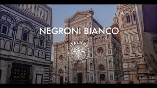 ITALICUS - Negroni Bianco