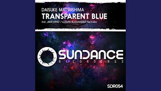 Transparent Blue (Lusvin Alexander Remix)