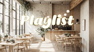 February Cafe Playlist 🎶2월 아침 커피☕ 휴식을 취하고 아침을 즐기기에 완벽한 장소