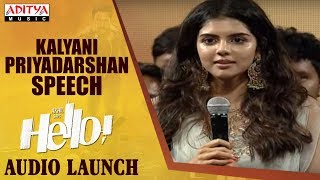 Kalyani Priyadarshan Speech @ HELLO! Movie Audio Launch | Akhil Akkineni, Kalyani Priyadarshan