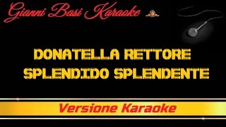 Donatella Rettore Splendido Splendente (Con Cori) Karaoke