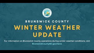 Winter Weather Updates & Safety Reminders from Brunswick County Emergency Management (Jan. 30, 2026)
