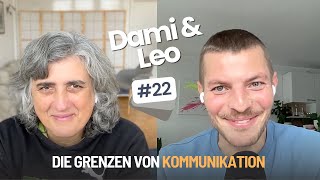 Die Grenzen von Kommunikation - Dami und Leo von @humansarehappy im Gespräch