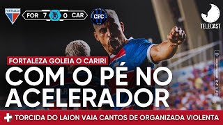 FORTALEZA 7X0 CARIRI - AVASSALADOR, LAION GOLEIA E LIDERA GRUPO B DO CEARENSE 2025