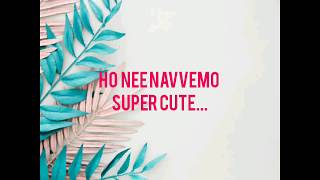 Super Cute Song Lyrics || Bheeshma Movie || SP Entertainment