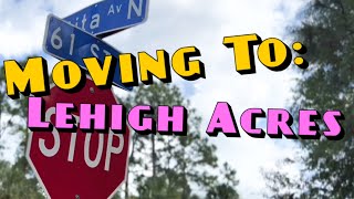 What It's Really Like To Live In: Lehigh Acres, Florida ~ After 1 Year Review