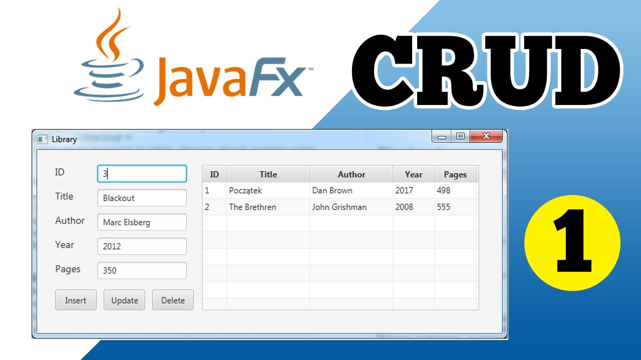 JavaFX Tutorial For Beginners - CRUD Application Part 1 - YouTube