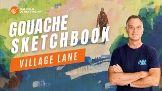 Gouache Study: How to Paint a Sun-Drenched Lane | Monthly Sketchbook Series