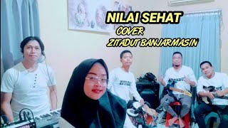 NILAI SEHAT||COVER MELDAJIHAN||#ZITADUT BANJARMASIN