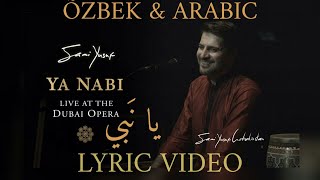 Sami Yusuf - Ya Nabi يا نَبي lyric video  uzbek & arabic  uz uzb uzbekcha