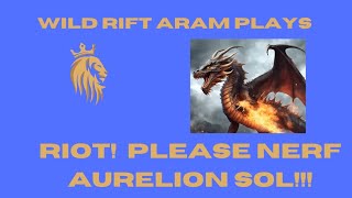 RIOT!! Please Nerf Aurelion Sol!!!