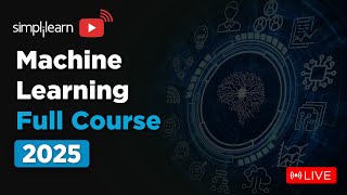 Machine Learning Full Course 2026 | Machine Learning Tutorial For Beginners | Simplilearn