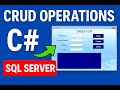 CRUD Operations in C# and SQL  Server