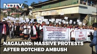 In Nagaland, Anger Against Army Spills To Streets, Thousands Join Protests