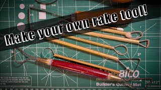 Make your own rake tool for sculpting