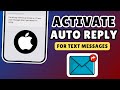 How To Easily Activate Auto Reply For Text Messages On iPhone