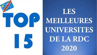 TOP 15 : LES 15 MEILLEURES UNIVERSITES DE LA RDC (2020)