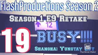 (Season 2 Episode 19) Last video of 2019! S1E9 Retake: Shanghai Yungtay Lifts (Almost busted)