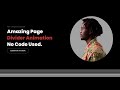 Elementor Tutorial: Amazing Page Divider ANIMATION Effect on SCROLL - No Code | Tips & Tricks