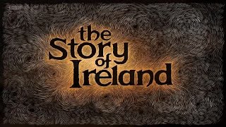 The Story of Ireland - 1. Age of Invasions (BBC)