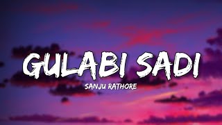 Gulabi Sadi - Sanju Rathore (Lyrics) | Lyrical Bam Marathi