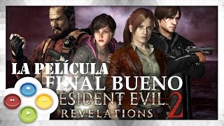 Resident Evil Revelations 2 FINAL BUENO Pelicula Completa Español