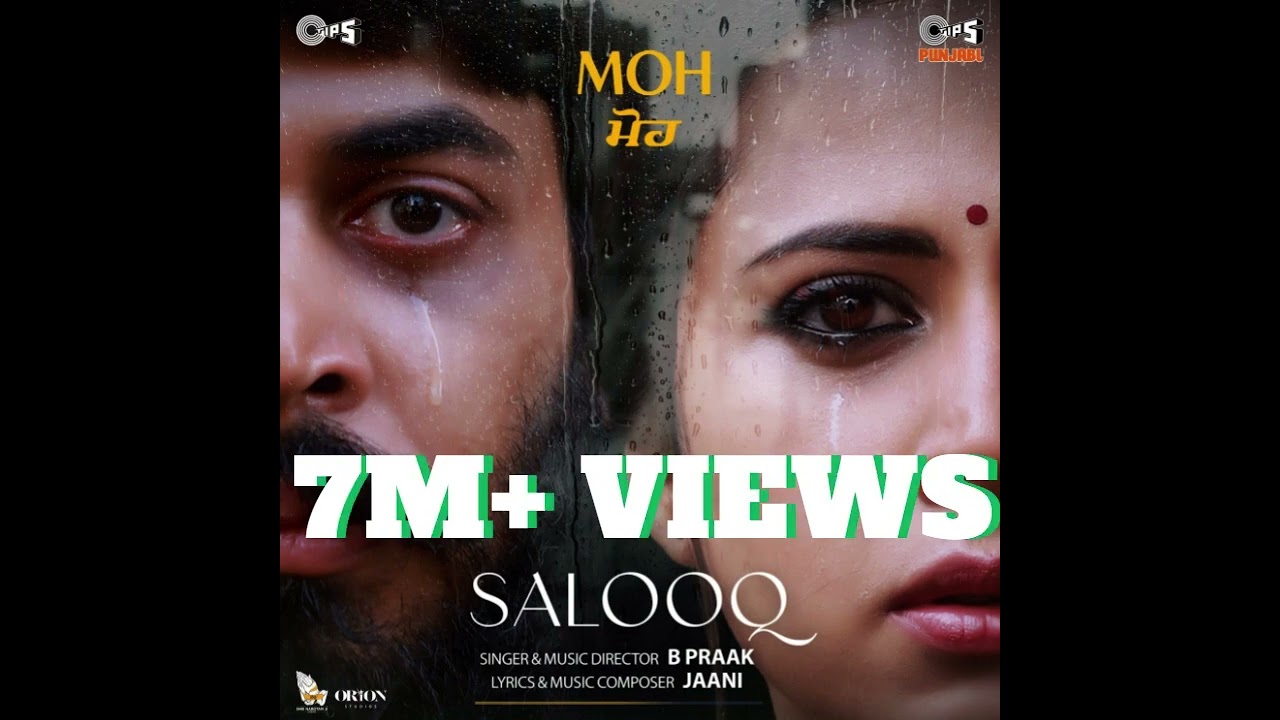 Salooq - MOH | B Praak | Jaani | Gitaj Bindrakhia, Sargun Mehta ...