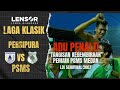 LDI SEMIFINAL! Drama Adu Penalti! TEGANG! PERSIPURA 4 VS 5 PSMS  2007!