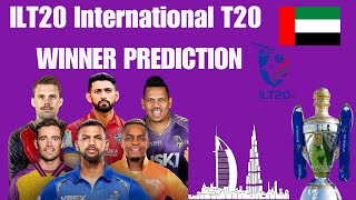 ILT20 2025 Prediction | International League T20 Who will Win | Cricket Match Tips | Dubai t20