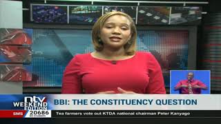 BBI: MPs say delimitation of constituency boundaries is IEBC’s role