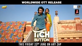 *Worldwide OTT Release* | ‘Tich Button’ on ARY ZAP | This Friday 23rd June, 2023! 🎬