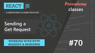 #70 Sending a Get Request | Working with HTTP Request & Response | A Complete React Course